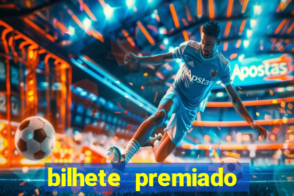 bilhete premiado filme completo